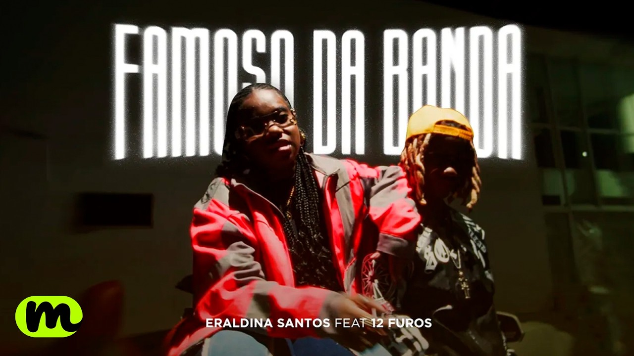 Eraldina Santos - Famoso da Banda Feat ‪12 FUROS [Vídeo Oficial]