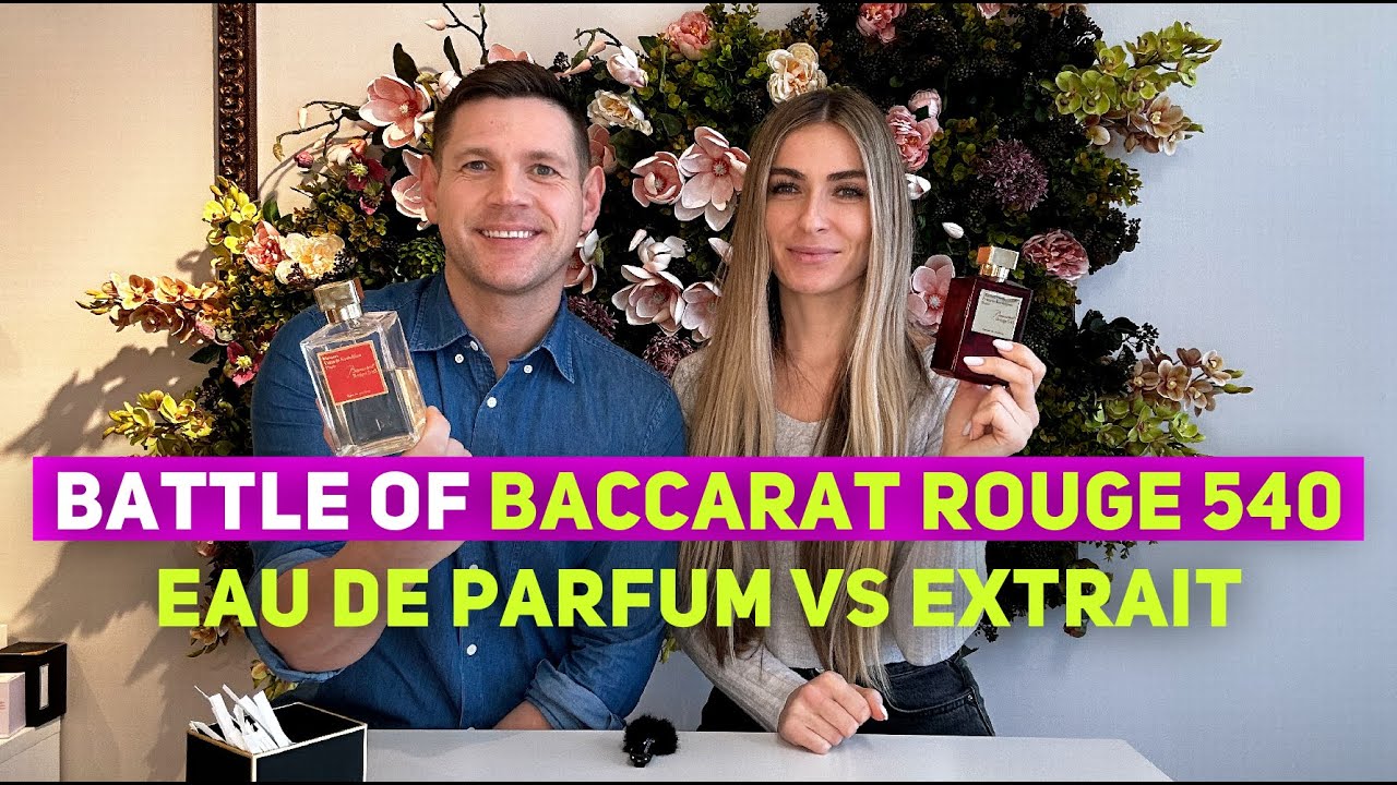 Битва за Baccarat Rouge 540: Eau de Parfum VS Extrait