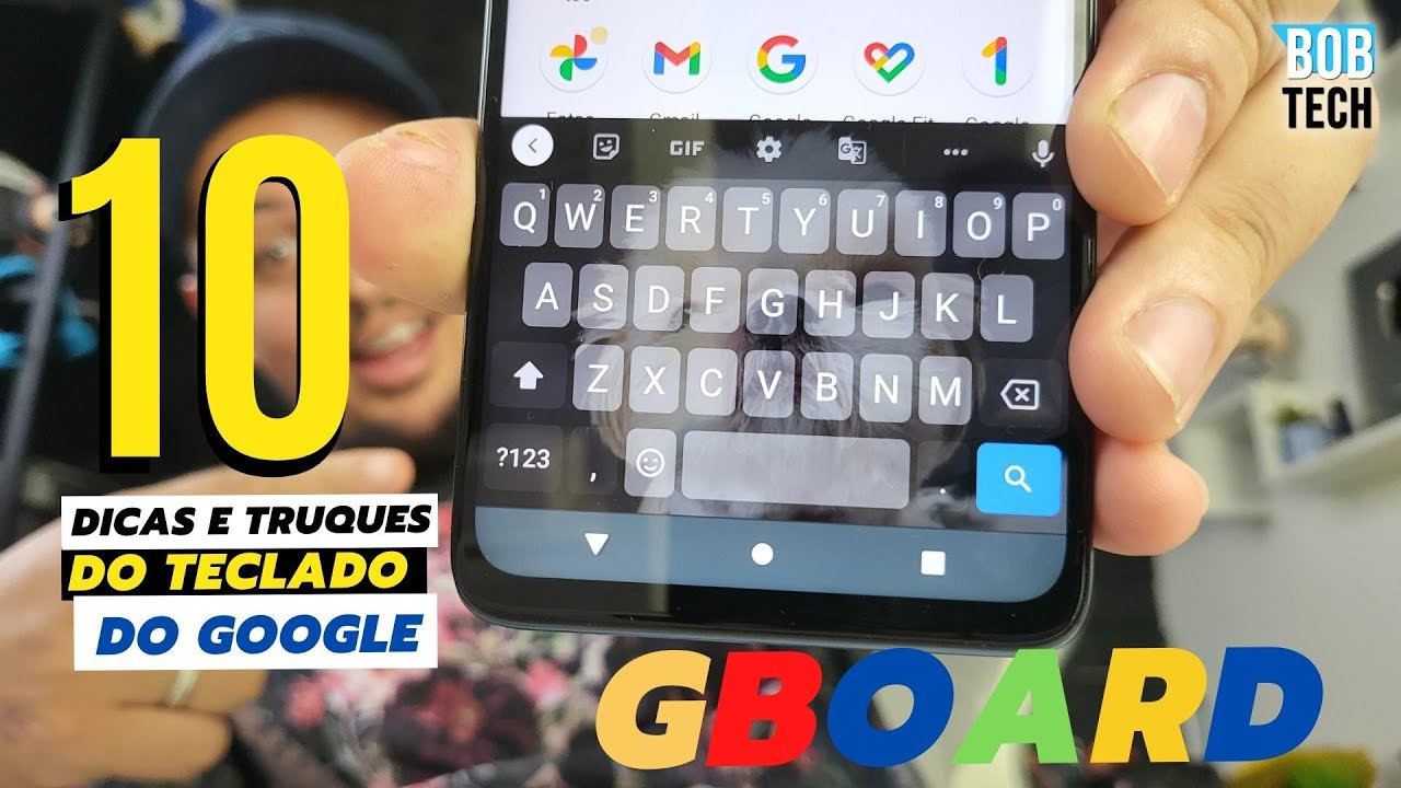 10 Dicas e Truques Incríveis do Teclado do Google GBOARD
