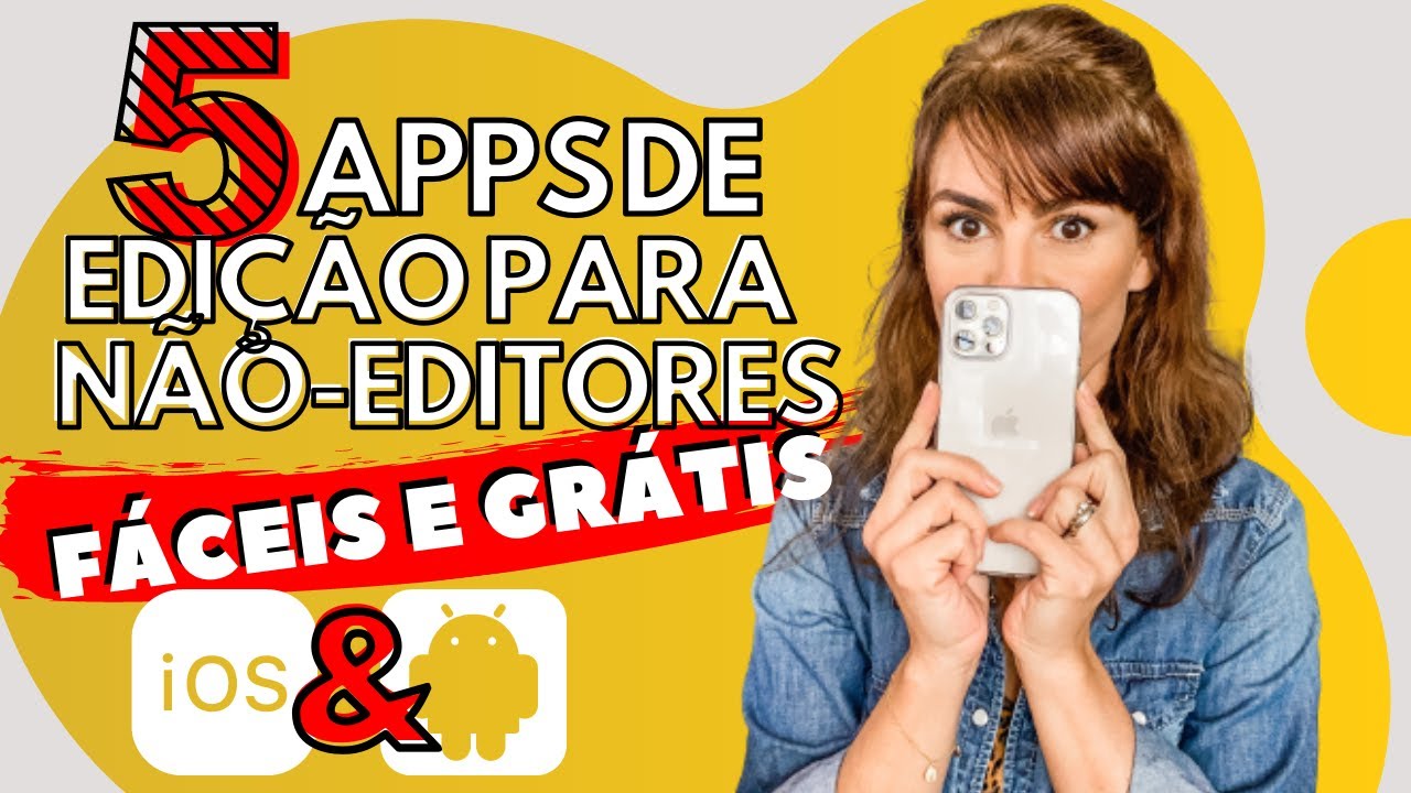 5 melhores apps de edição de vídeo grátis para celular: os mais fáceis de usar (IOS & Android)