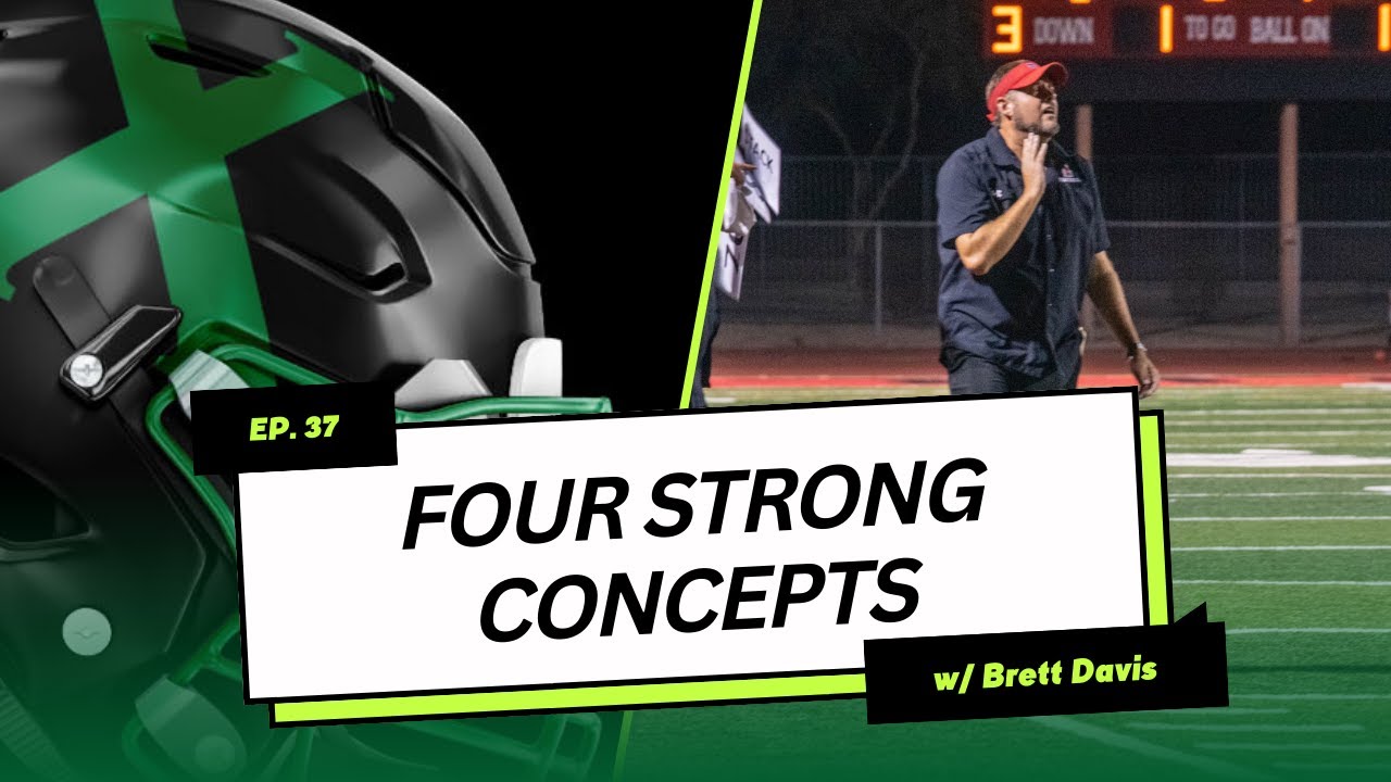 4 Strong Concepts with Coach Davis