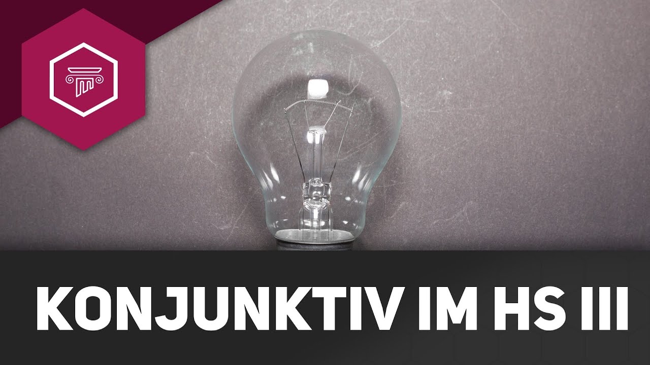 Konjunktiv im HS (3)