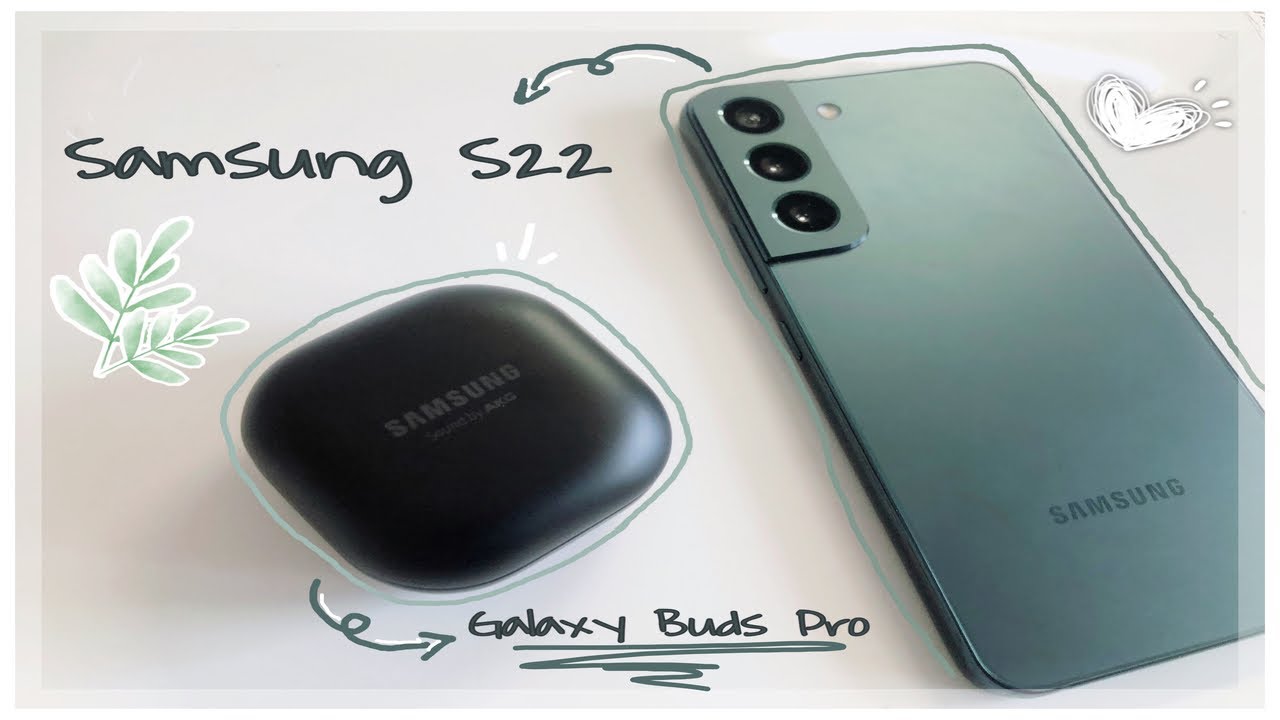 🌿Samsung Galaxy S22 green + Galaxy Buds Pro unboxing 🌿/ a e s t h e t i c ✨💚