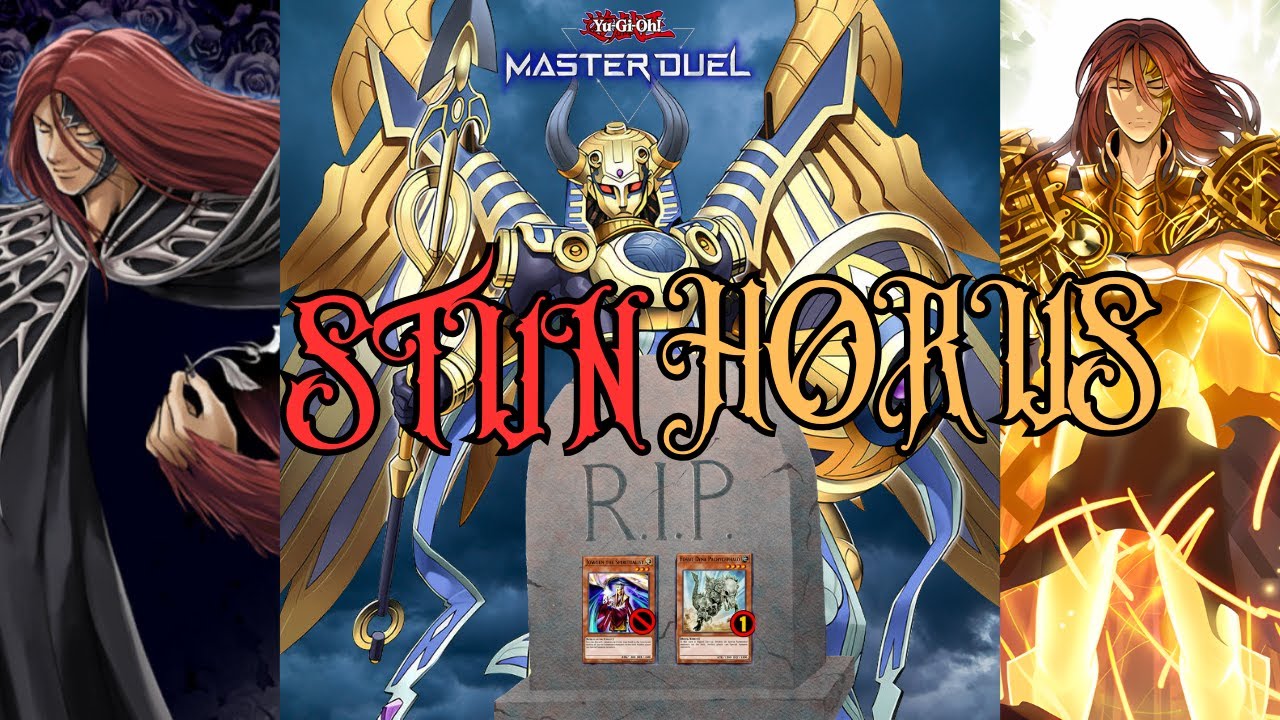 Not Dead But EVOLVE!!!: Stun/Horus | Yu-Gi-Oh! Master Duel