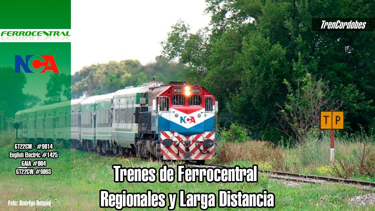 Trenes de Ferrocentral - Regionales y Larga Distancia #ferrocentral
