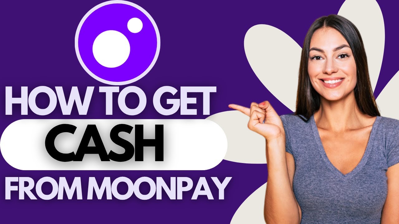 How To Get Cash From Moonpay (UPDATED)