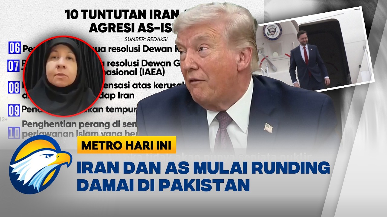 Iran dan AS Akhirnya Runding Damai atau Konflik Baru Akan Meledak? - [Metro Hari Ini]