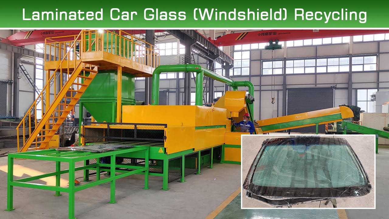 Laminated Car Glass Recycling | Windshield Recovery Machine for PVB