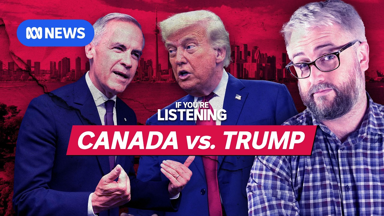 Is Trump causing division in Canada? | If You're Listening | ABC NEWS In-depth