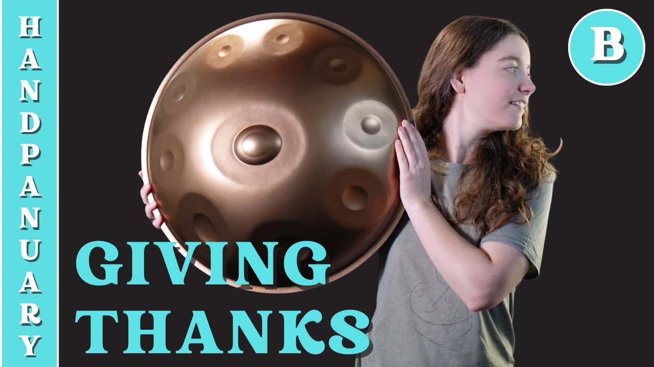 Pattern B - Giving Thanks | handpanuary day 29