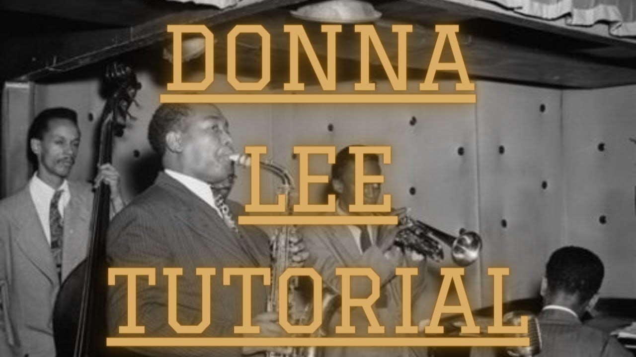 Donna Lee Tutorial part 2| Moment with Mover | Bob Mover JazzAbility