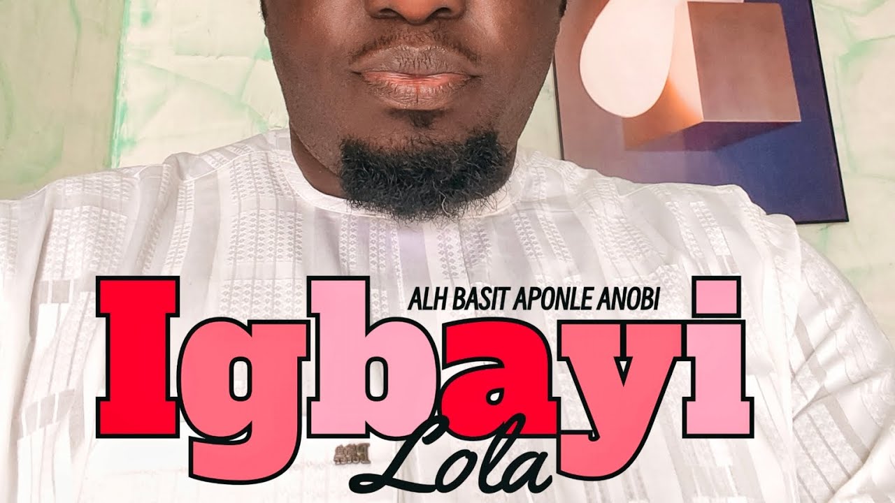 IGBAYI LOLA