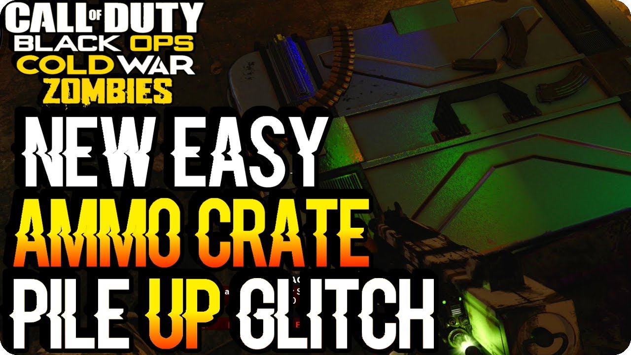 Cold War Zombie Glitches: New Easy Ammo Crate Pile Up Glitch (Fast Camos) - Die Maschine Glitches