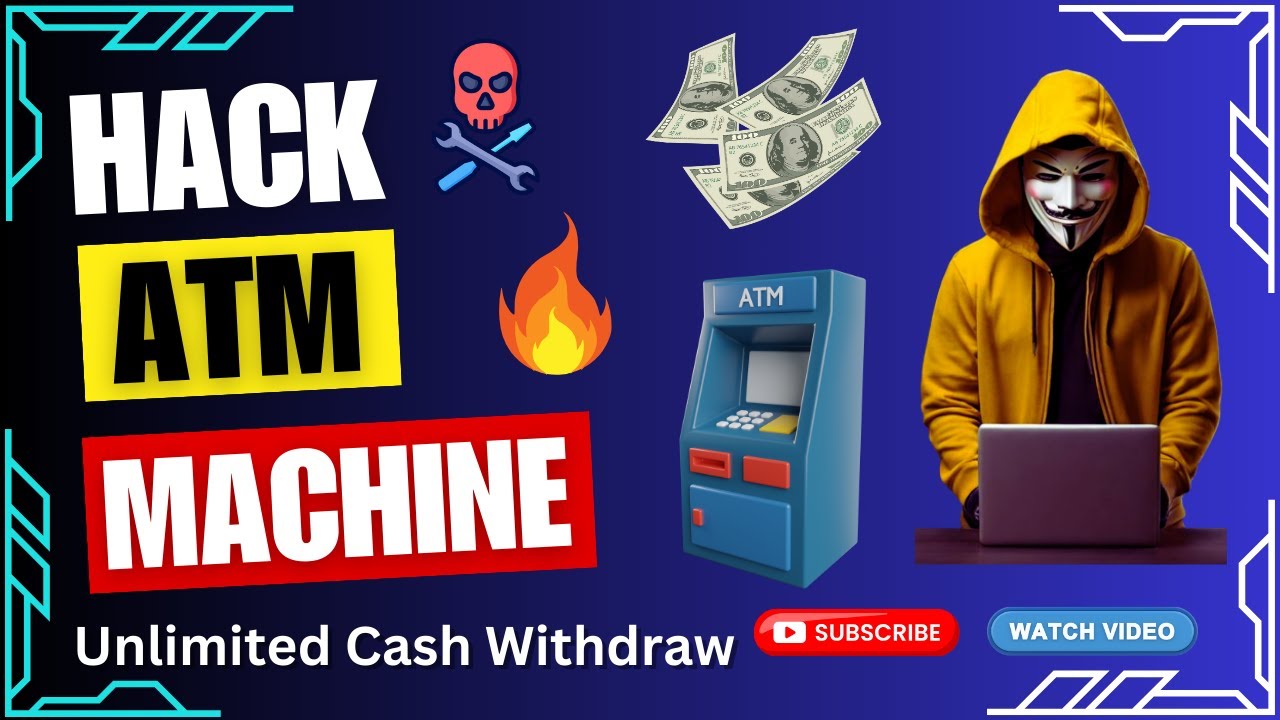 How To Hack ATM Machine | How To Withdraw Unlimited Cash in ATM | Top 10 ATM Hacking Techniques #atm