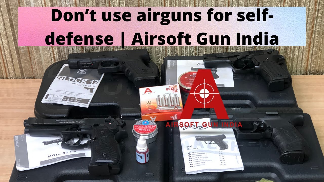 Don’t use airguns for self-defense | Airsoft Gun India Part 1