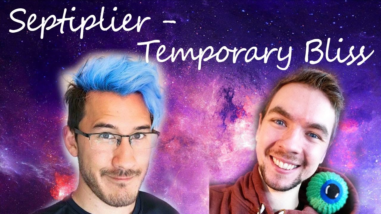 Septiplier | Temporary Bliss