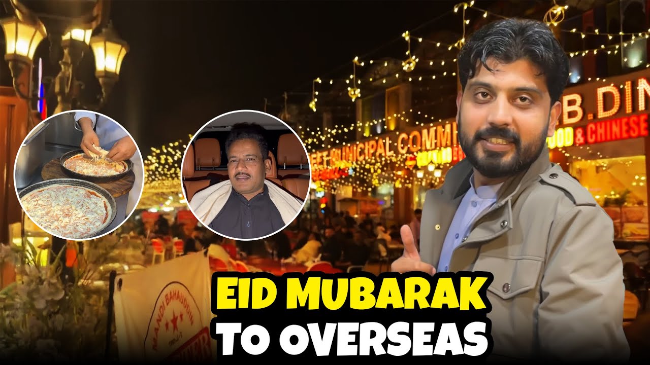Eid Mubarak to Overseas Pakistanis ❤️ | Late night plan to Mandi | Bilal Marth