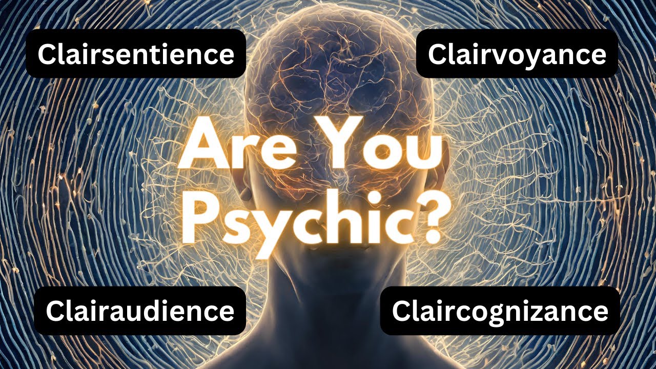 The Four Clair Senses: Awaken your dormant Psychic Gifts