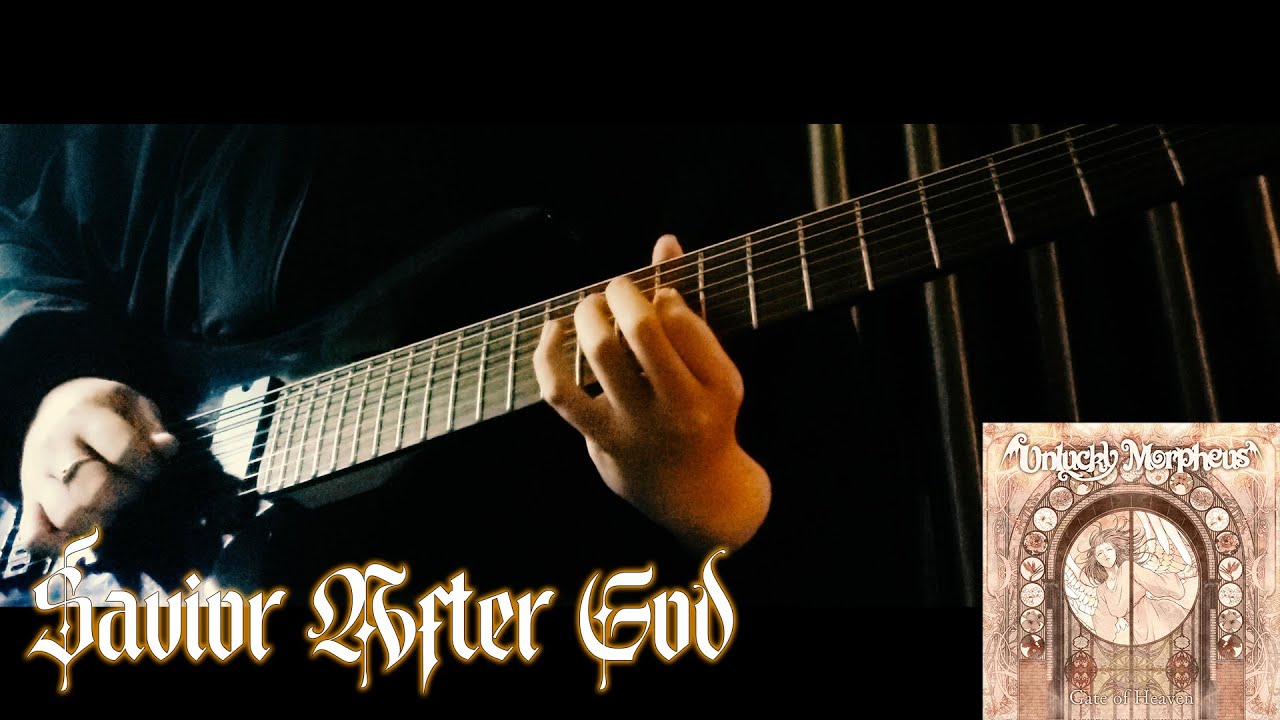 Unlucky Morpheus『Savior After God』- Guitar Cover [ギター弾いてみた] (仁耶 Part)