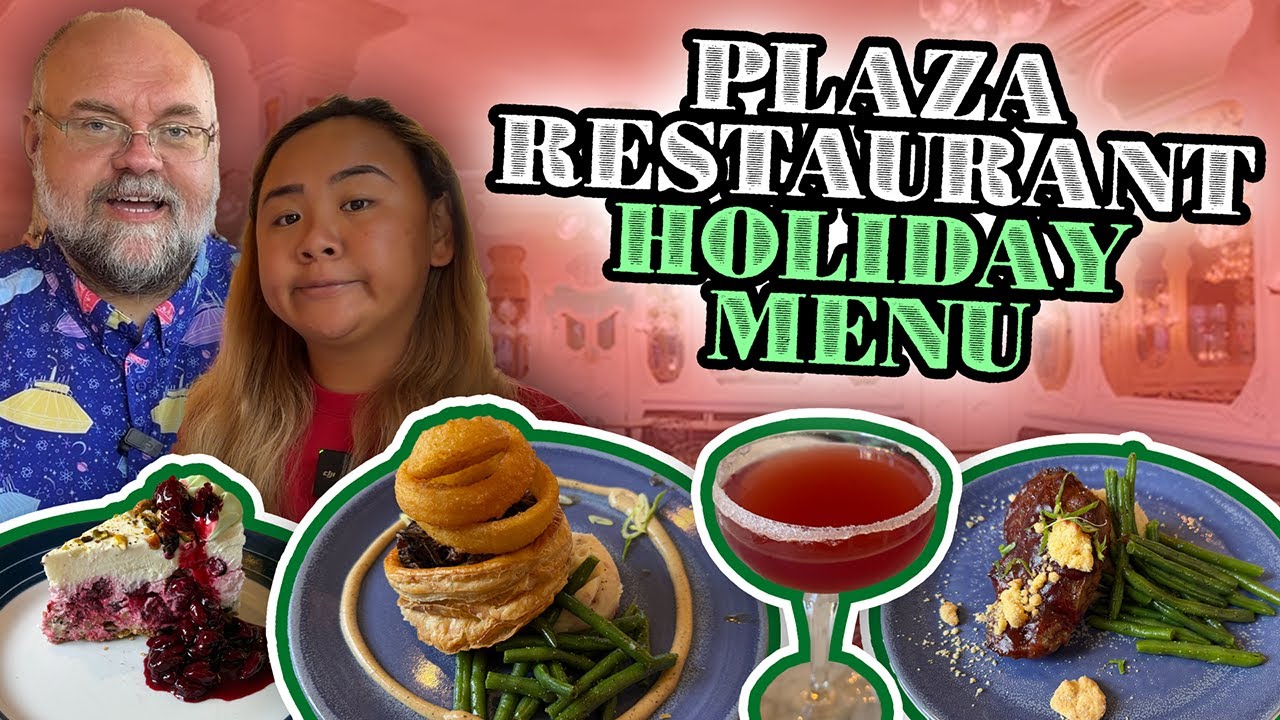 New Holiday Menu at Magic Kingdom’s Plaza Restaurant — Full Review!