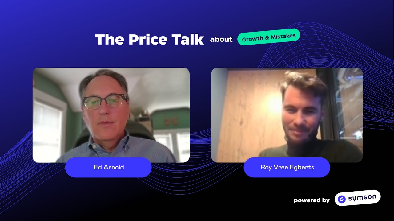 Ep 3: The Price Talks w/ Ed Arnold: Value-Based Pricing and Positioning