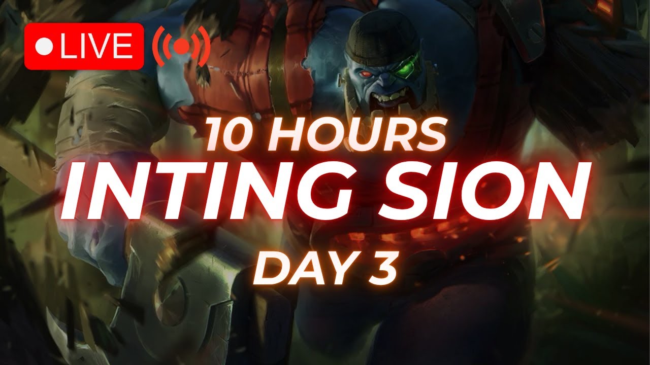INTING SION for 10 HOURS - Day 3 - 80% WR???