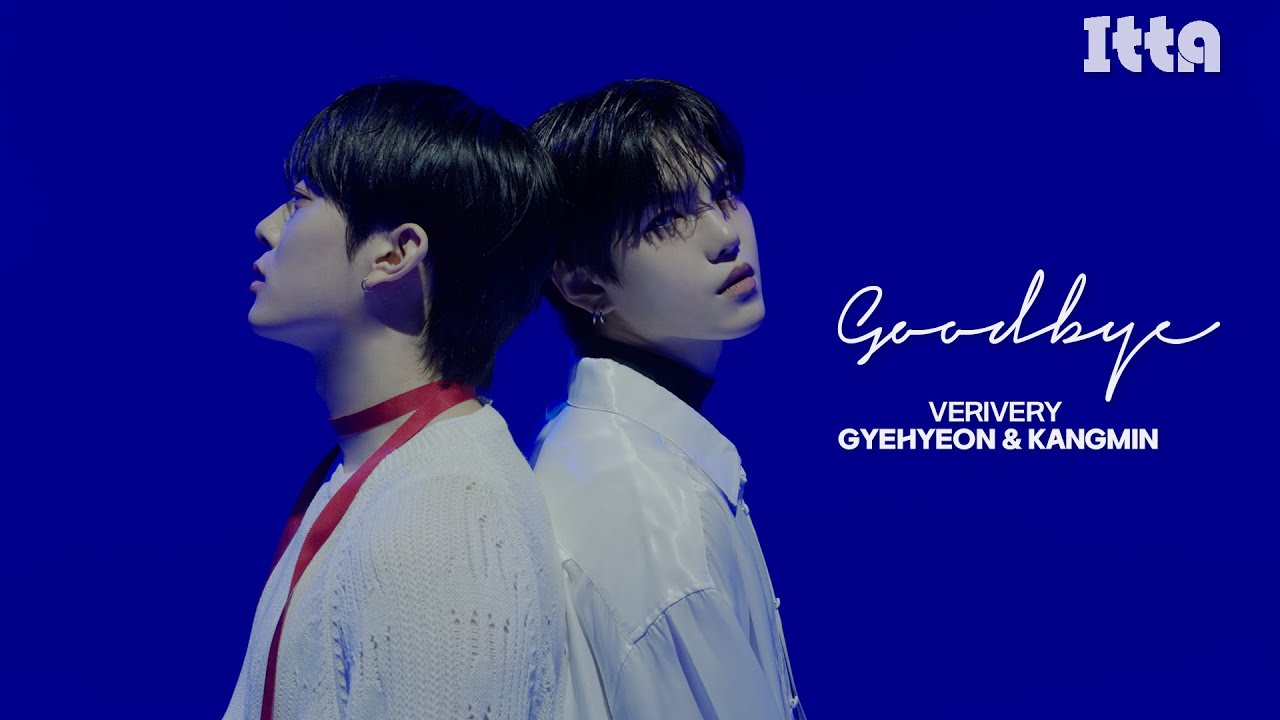[ITTA] VERIVERY GYEHYEON&KANGMIN PERFORMANCE COVERㅣTAEMIN - Goodbye (さよならひとり Korean Ver.)