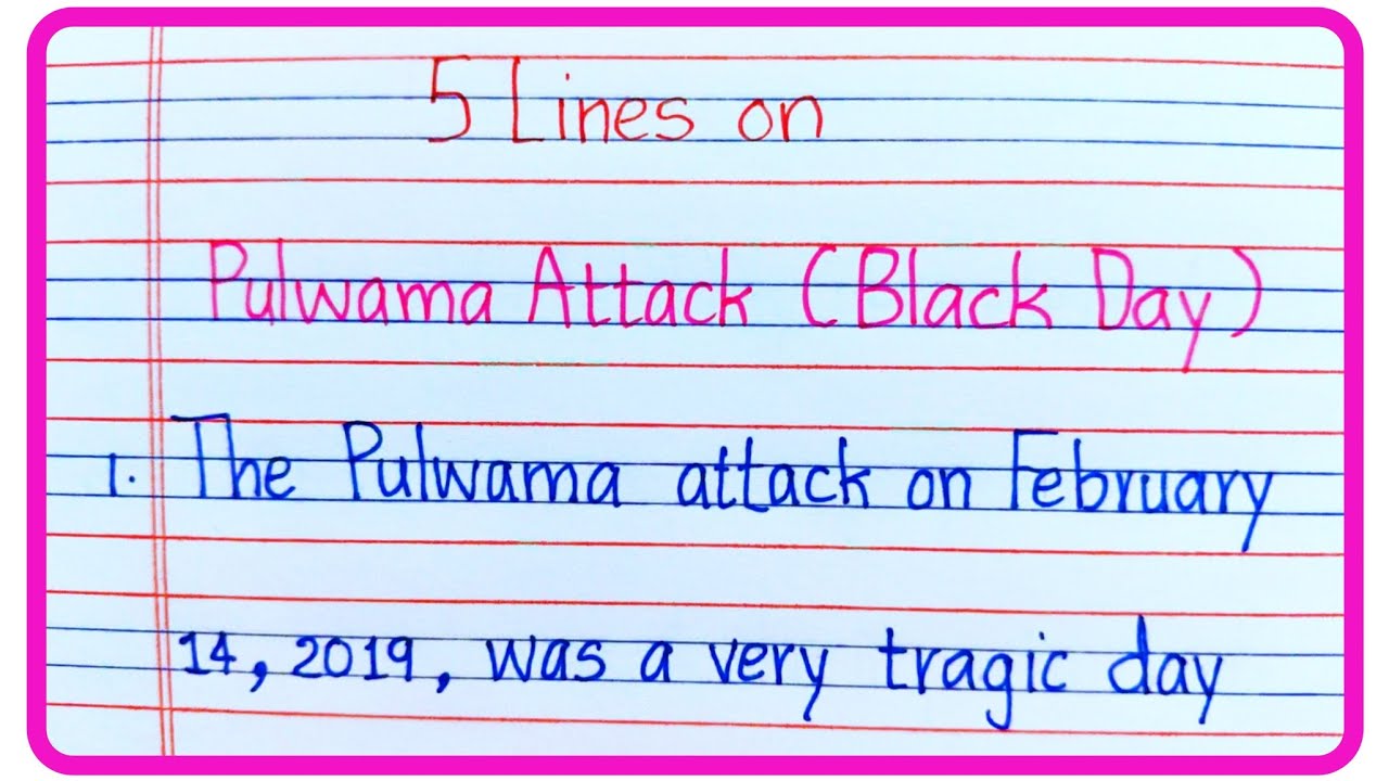 Pulwama Attack 5 lines in english | 5 Lines About Pulwama Attack | 14 February Pulwama Attack