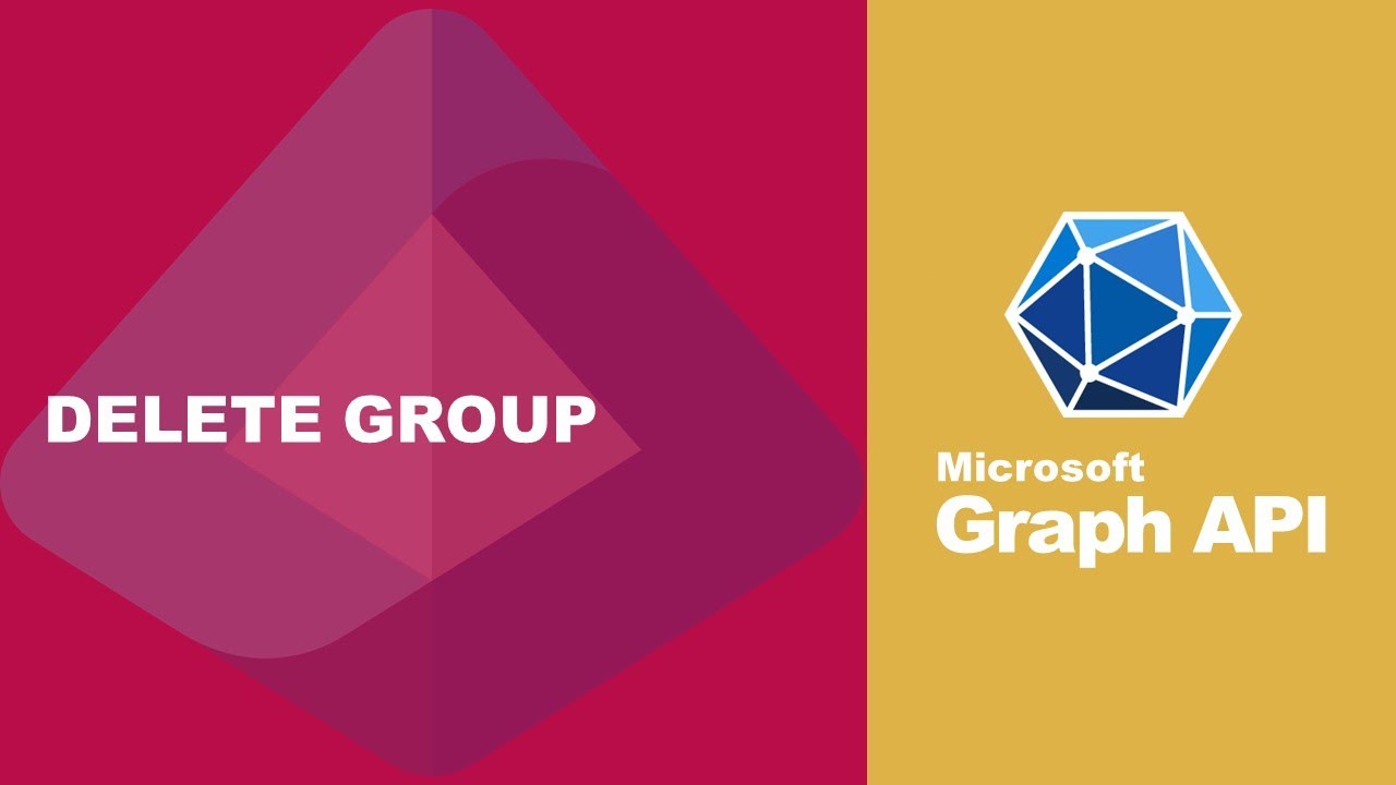 How to Delete Groups in Microsoft Entra ID Using Graph API: Step-by-Step Guide
