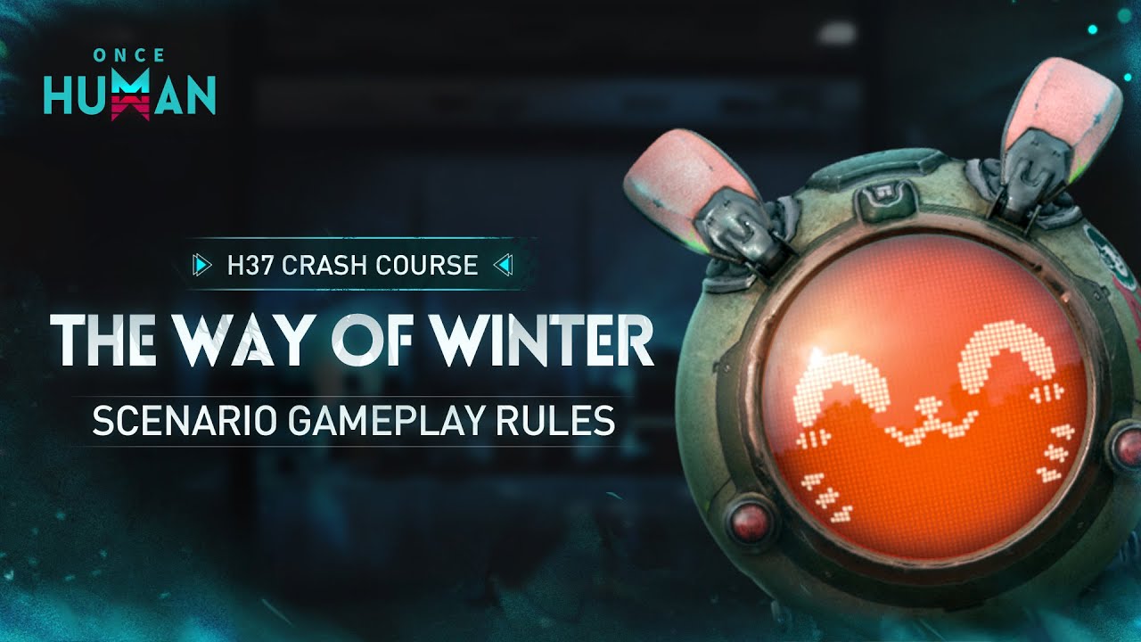Once Human | The Way of Winter Crash Course