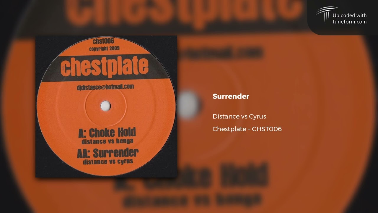 Distance vs Cyrus - Surrender (Chestplate | CHST006) [Dubstep]