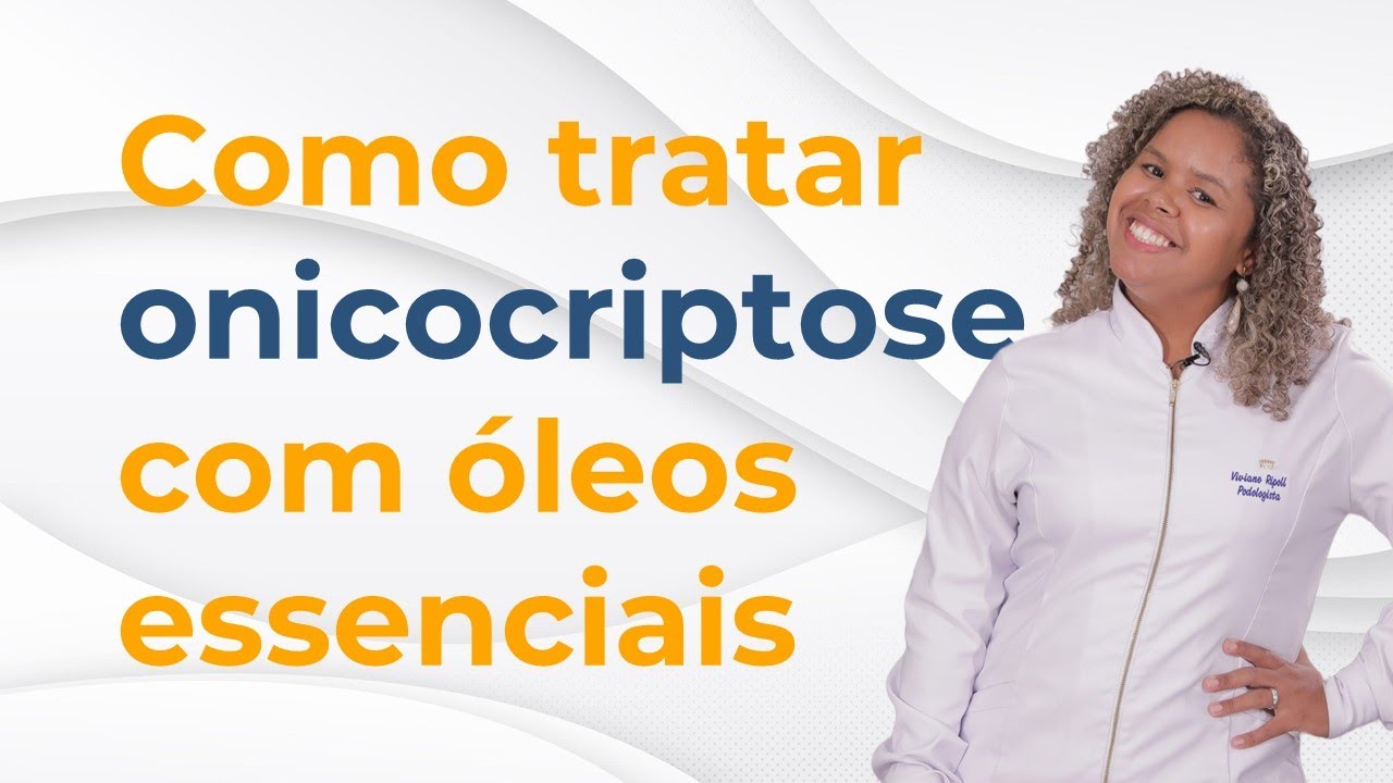 Como tratar Onicocriptose com Óleos Essenciais #podologia