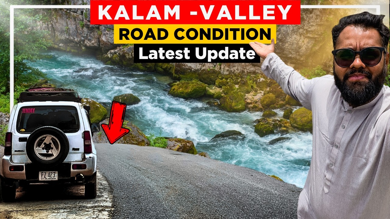 Should You Drive to MAHODAND LAKE, Kalam Valley in Your Own Car? | Swat Kalam Latest Update Today