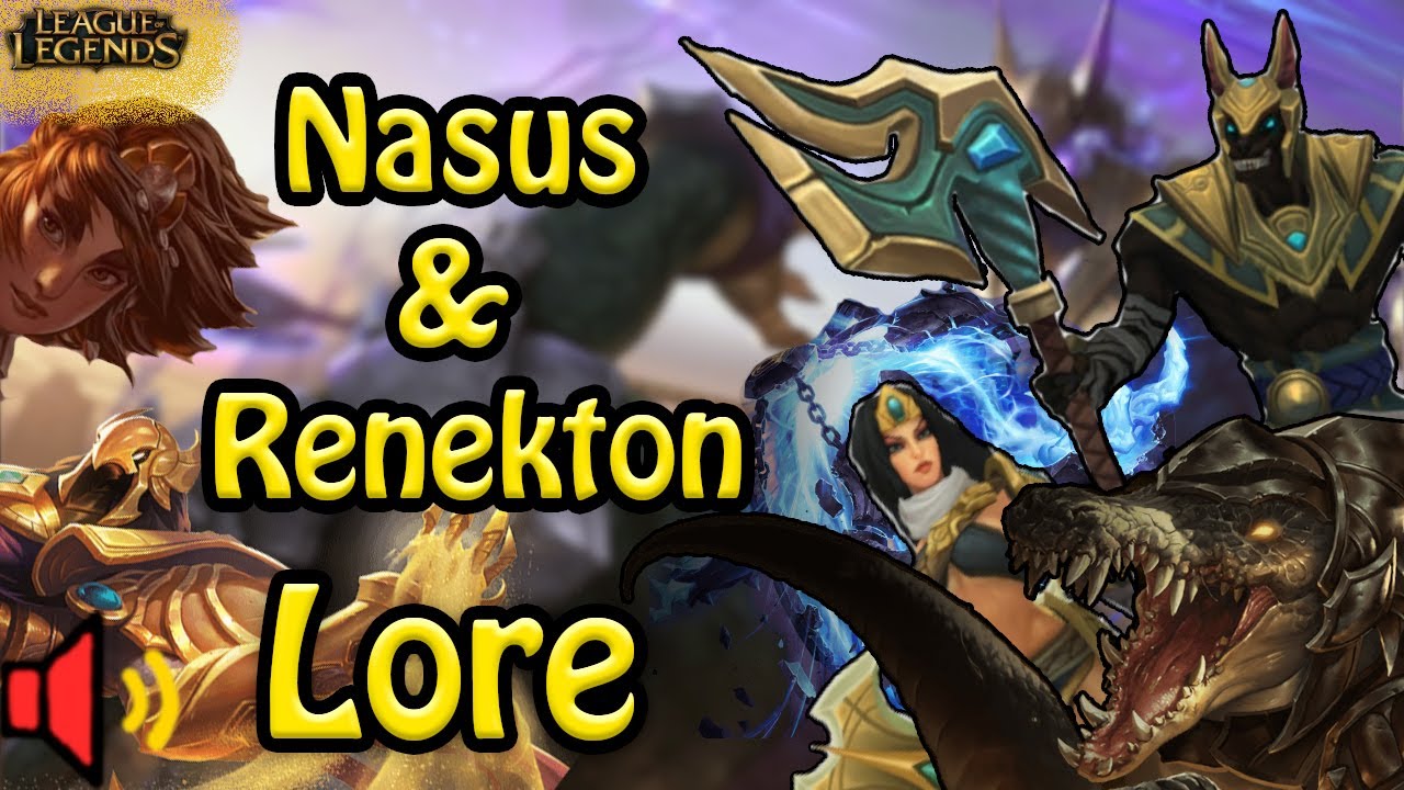 Historia Nasusa i Renektona | Nasus & Renekton lore