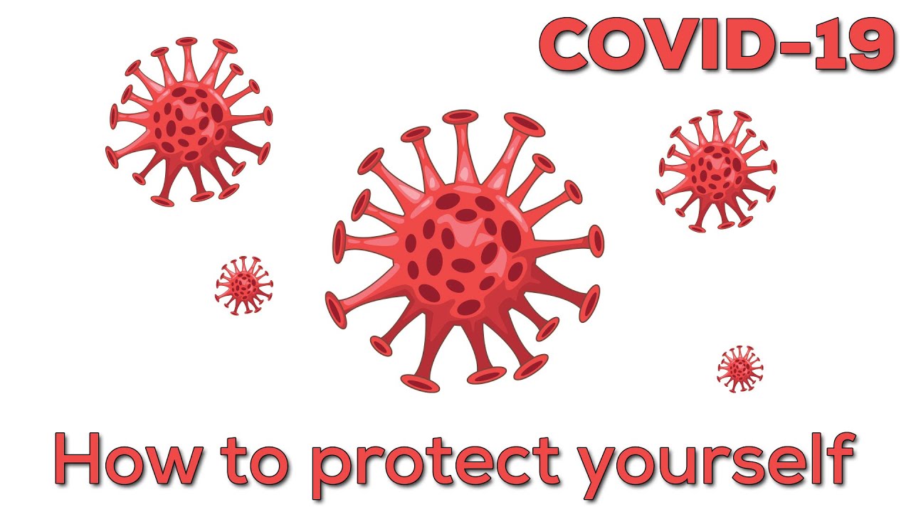 How to protect yourself against COVID-19