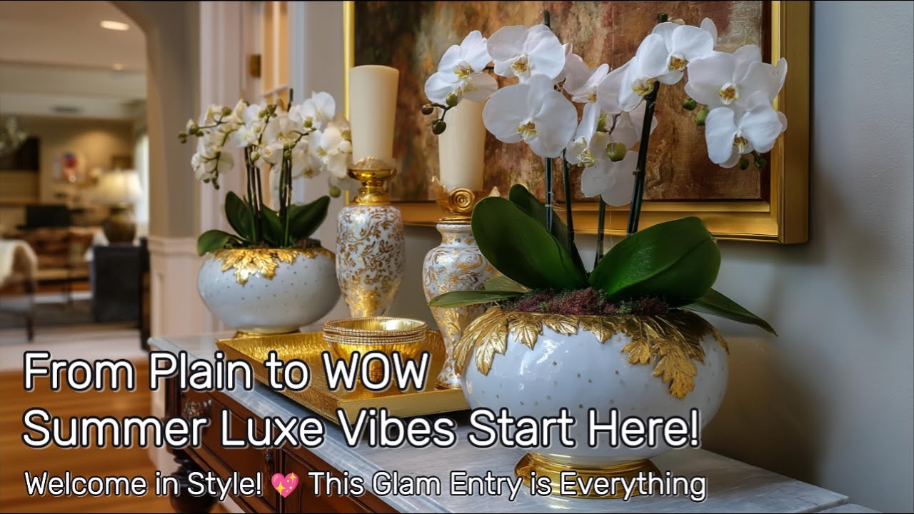 Glamorous Summer Entryway Ideas 2025: Luxurious Pops of Color to Wow Your Guests