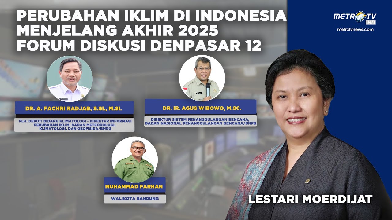 LIVE : Perubahan Iklim di Indonesia Menjelang Akhir 2025 - Forum Diskusi Denpasar 12 - Edisi 257