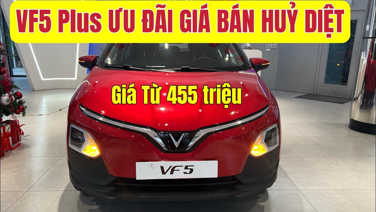 Giá xe vinfast VF5 Plus cuố Tháng 3/2026 huỷ diệt chỉ còn từ 455 triệu. Siêu ưu đãi dành cho VF5
