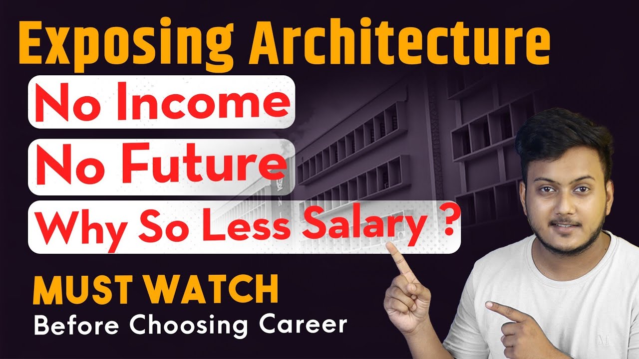 WHAT IS THE INCOME OF AN ARCHITECT AFTER  B ARCH DEGREE ? Salaries in ARCHITECTURE WHY SO LESS ? 😥😱