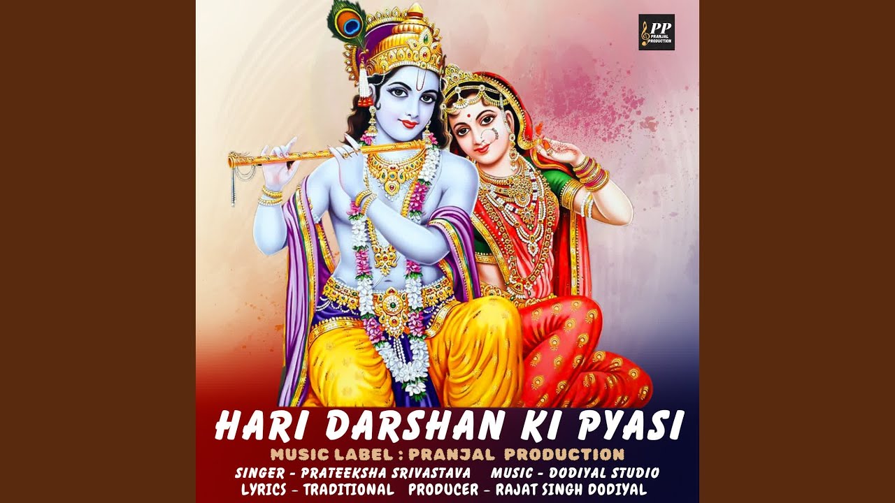 Hari Darshan Ki Pyasi
