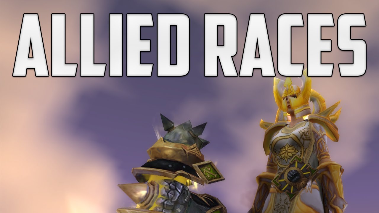 BFA ALLIED RACE EXPLORATION (paladins?!)