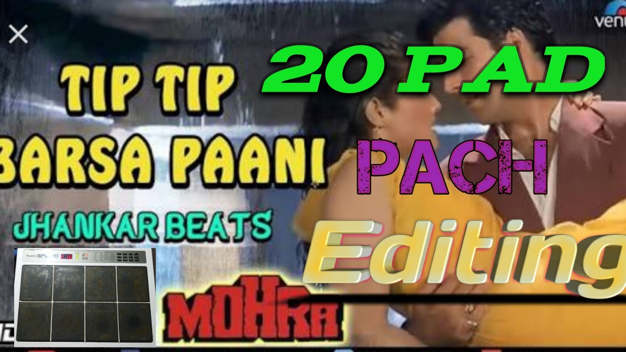 Tips tipe brsha pani 20 pad pach Editing