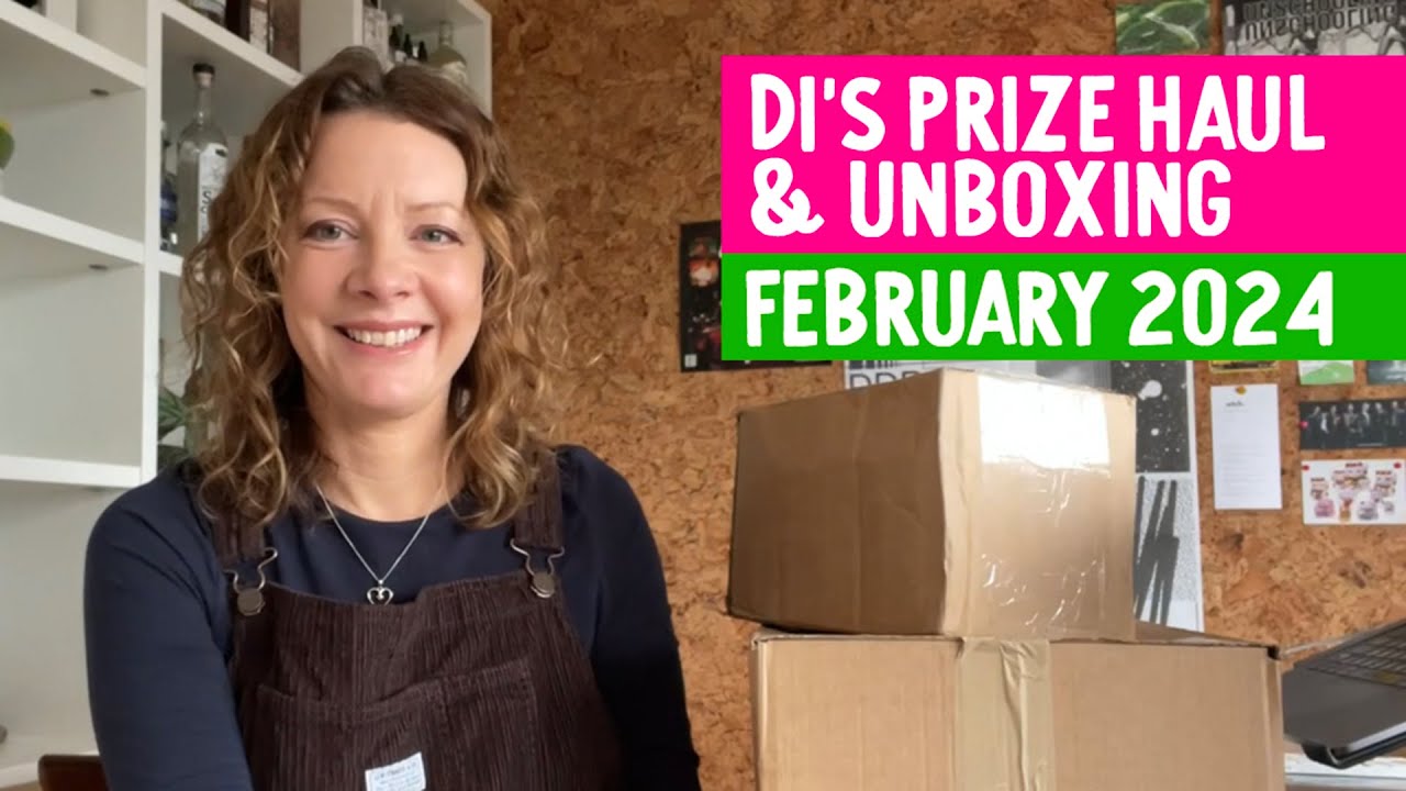 Di's Prize Haul and Unboxing February 2024
