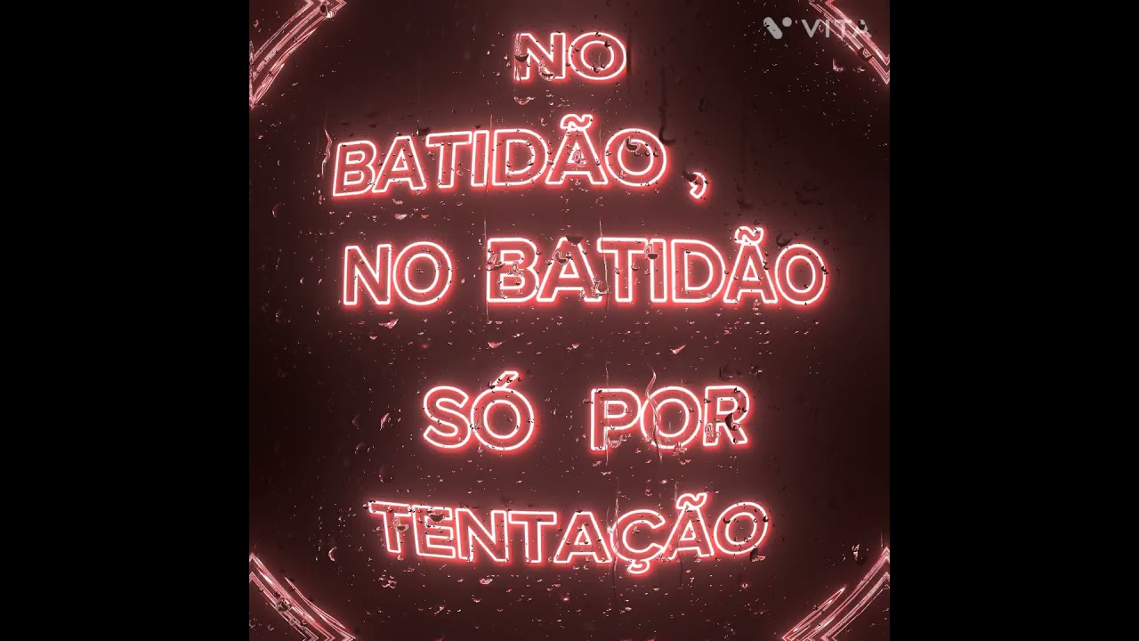 No batid&atilde;o lyrics (Portuguese) #song #phonk #funk #lyrics #edit #nobatidao #videoviral #fyp