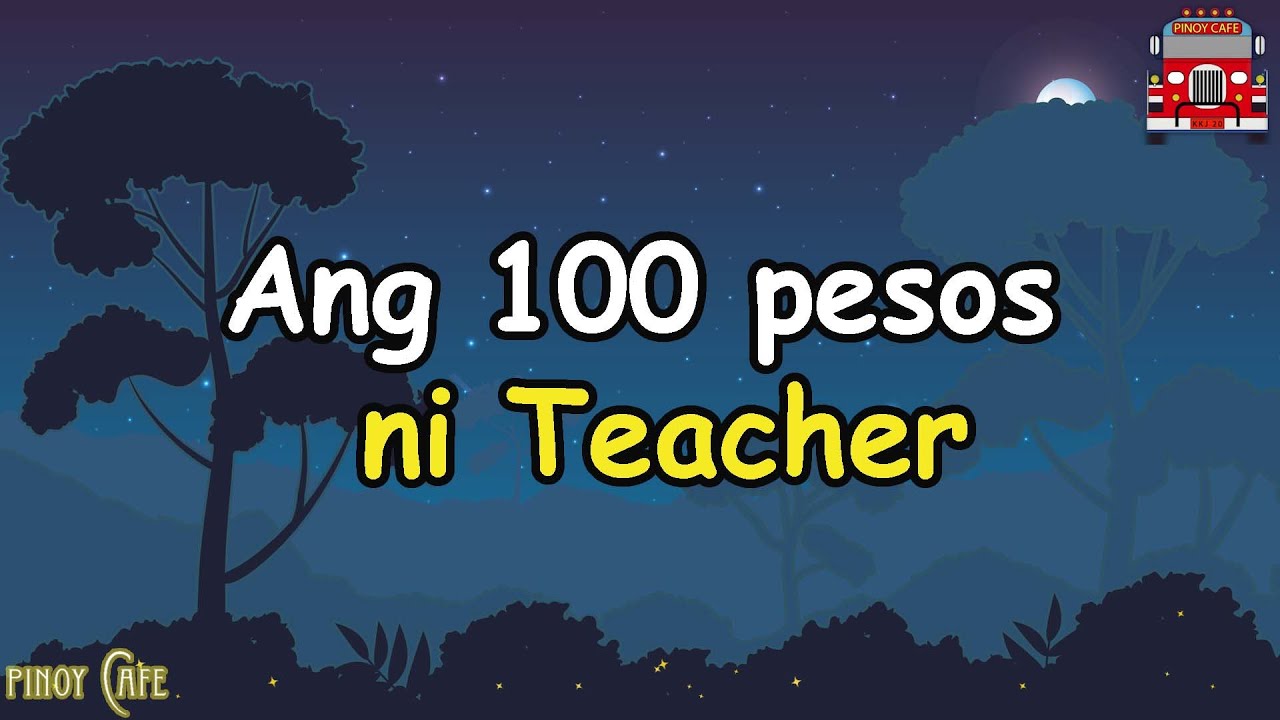 (Totoong Kuwentong Pinoy) Ang 100 pesos ni Teacher, Filipino life story