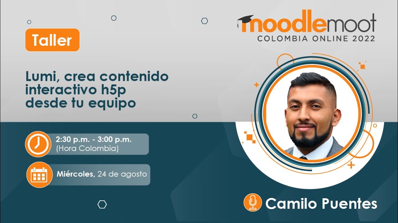 Camilo Puentes - Lumi, crea contenido interactivo h5p desde tu equipo