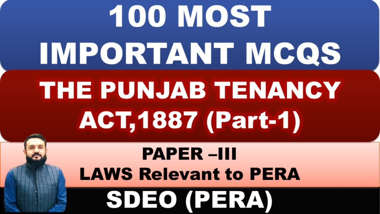 Punjab Tenancy Act, 1887 | MCQs | PPSC PERA Jobs 2025 SDEO Preparation