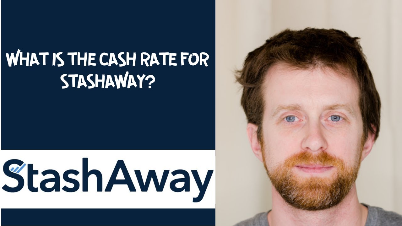 What is the cash rate for StashAway?