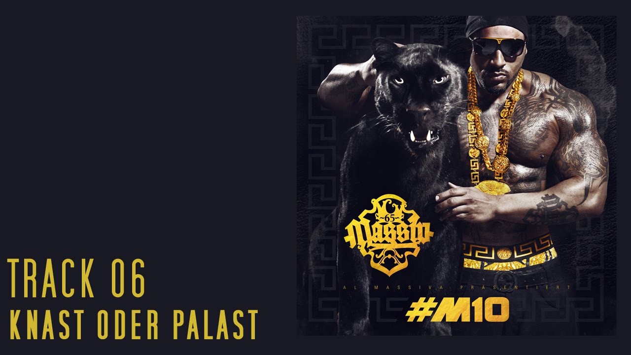 MASSIV - KNAST ODER PALAST - TRACK 06 - M10