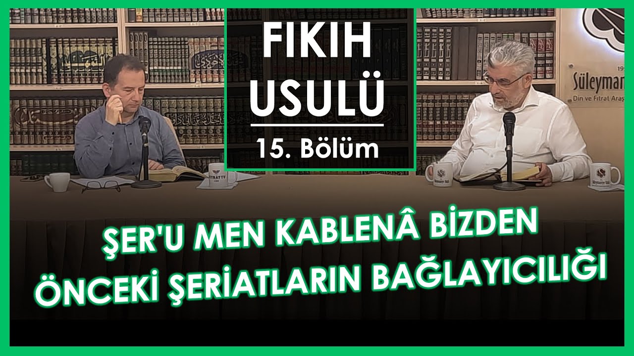 Şer'u Men Kablenâ Bizden Önceki Şeriatların Bağlayıcılığı | Fıkıh Usulü